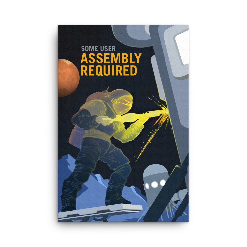 Some User Assembly Required - NASA Mars Explorers Wanted yellow blue canvas print